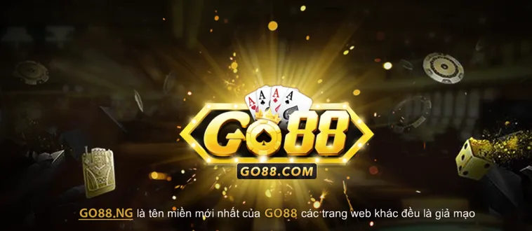 Trang Chủ Go88 - Hệ Thống Minh Bạch, Nạp Rút Nhanh Chóng Và An Toàn Tuyệt Đối